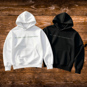 Core CHW Heavyweight Hoodie – "We Are The Community"